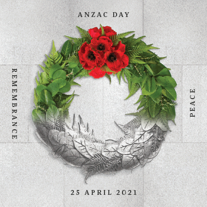 Wreath with the word Remembrance, Anzac Day and Peace and  25 April 2021