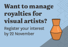 Text - want to manage royalties for visual artists - register by 22 November